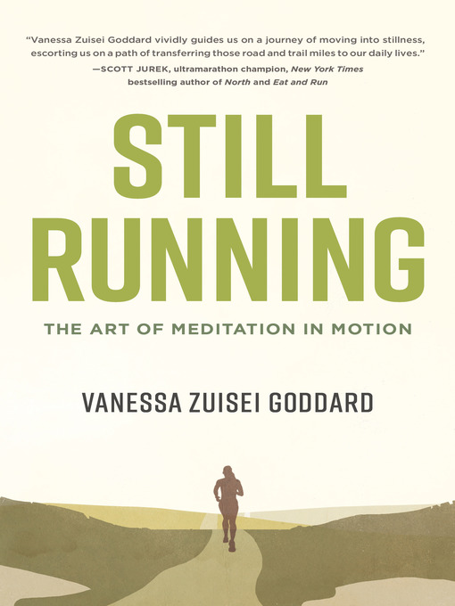 Title details for Still Running by Vanessa Zuisei Goddard - Available